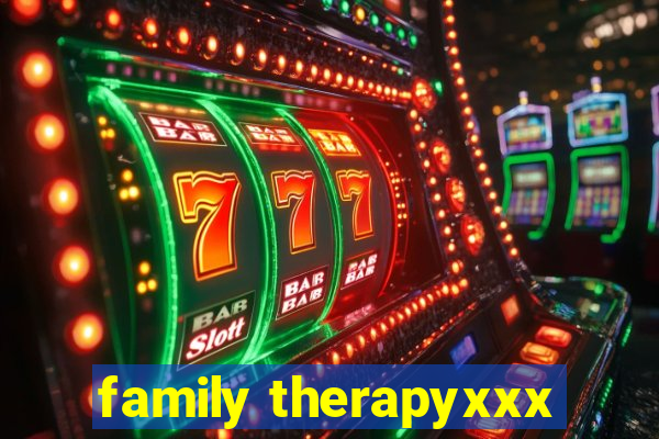 family therapyxxx